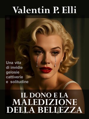 cover image of Il dono e la maledizione della bellezza